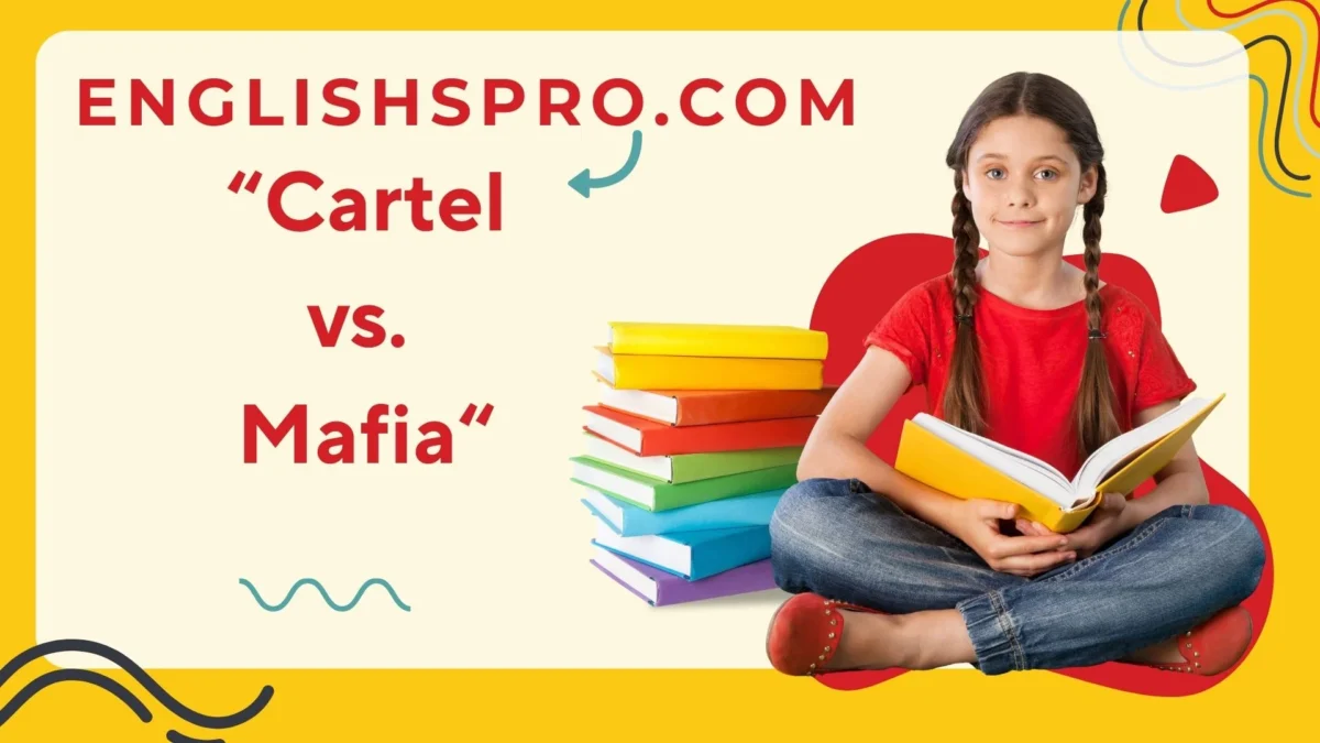 Cartel vs. Mafia: Understanding the Key Differences in Organized Crime