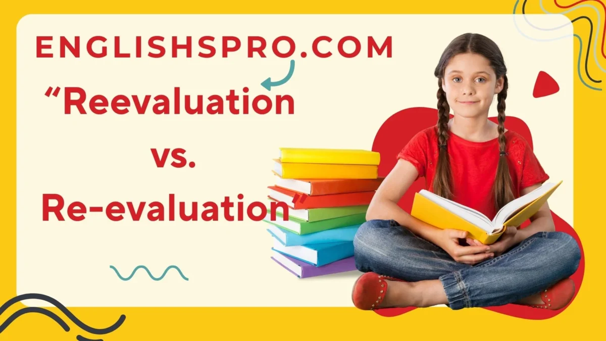 Reevaluation vs. Re-evaluation: Mastering the Hyphen Rule